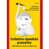 Cvičebnice španělské gramatiky (Ludmila Mlýnková, Manuel Díaz-Faes González, Olga Macíková)
