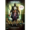 Matilda (Roald Dahl,Quentin Blake)(Brožovaná)