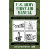 U.S. Army First Aid Manual