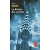 Le Bucher Des Vanites (T. Wolfe)(Brožovaná)