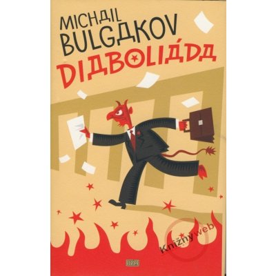 Diaboliáda - Michail Bulgakov