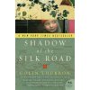 Shadow of the Silk Road (Colin Thubron)(Brožovaná)