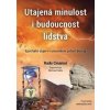 Utajená minulost i budoucnost lidstva - Epochální objev v rumunském pohoří Bucegi - Radu Cinamar