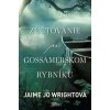 Zúčtovanie pri Gossamerskom rybníku - Jaime Jo Wrightová