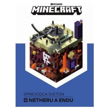 Minecraft Sprievodca svetom Netheru a Endu