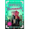 Hopeless Necromantic - Shiloh Briar, Little, Brown