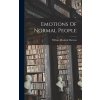 Emotions Of Normal People (Marston William Moulton)