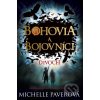 Bohovia a bojovníci: Divoch - Michelle Paverová