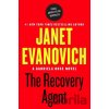 The Recovery Agent - Janet Evanovich