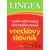 Rusko-slovenský slovensko-ruský vreckový slovník - 4.vydanie - Lingea