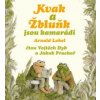 Kvak a Žbluňk jsou kamarádi