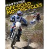 How to Ride Off-Road Motorcycles