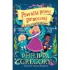A čo s tým princom? Pravidlá pravej princeznej 2 - Philippa Gregory