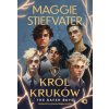 The Raven Boys. Król kruków. Tom 1
