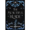 The Beautiful Blade (Ines Johnson)(Brožovaná)