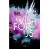 A Wish for Us