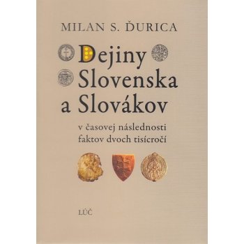 Dejiny Slovenska a Slovákov