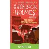 Sherlock Holmes vyšetruje: Pes rodu Baskervillovcov - Stephanie Baudet, Arthur Conan Doyle