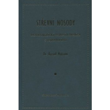 Střevní nosody - Homeopatická materia medica - Russell Malcolm