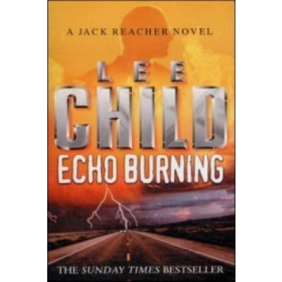 Echo Burning - L. Child
