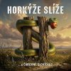 Horkýže slíže - ... a čarovné slovíčko ? LP