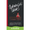E-kniha Nejkrásnější dárek - Theo Addair, Anna Musilová, Kateřina Šardická, Magdalena Mintová, Alžběta Bílková, Aleš Novotný, Radek Blažek, Klára Nováková, Sam Xabyssus, Veronika Burgerová, Jolana Han