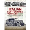 Italian Soft-Skinned Vehicles of the Second World War