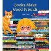 Books Make Good Friends - Jane Mount