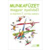 Pracovný zošit z maďarského jazyka a z písania pre 2. ročník ZŠ s VJM (vyučovací jazyk maďarský)