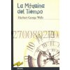 La máquina del tiempo (HERBERT WELLS)(Brožovaná)