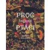 Proč umírají ptáci - Victor Pouchet