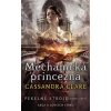 Mechanická princezna Pekelné stroje