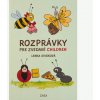 Rozprávky pre zvedavé CHILDREN