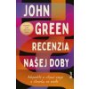Recenzia našej doby - Green John