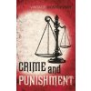 Crime and Punishment (Fyodor Dostoevsky,Richard Pevear,Larissa Volokhonsky)(Brožovaná)