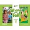 Show and Tell: Level 2: Activity Book (Gabby Pritchard,Margaret Whitfield)(Brožovaná)