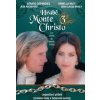 Hrabě Monte Christo 3- Alexander Dumas DVD