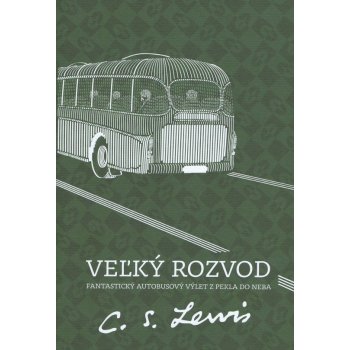 Veľký rozvod - 3. vydanie - Lewis C.S.