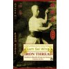 Iron Thread. Southern Shaolin Hung Gar Kung Fu Classics Series (Andrew Timofeevich)(Pevná)