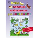 Kniha Kniha hádaniek a hlavolamov pre škôlkárov