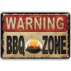 Ceduľa Warning - BBQ Zone Vintage style 30cm x 20cm Plechová tabuľa