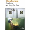 Les jours de mon abandon (Elena Ferrante)(Brožovaná)