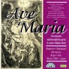 AVE MARIA: Devatenáct nejkrásnějších písní k oslavě Matky Boží (CD)