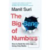 The Big Bang of Numbers