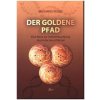 Der goldene Pfad (Richard Rudd)(Brožovaná)