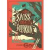 The Swiss Family Robinson - Johann Wyss