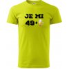 Je mi 50 pivo - Klasické pánske tričko vyššej gramáže - L ( Limetková )