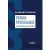 Právní psychologie v aktuálních tématech