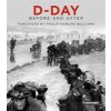 D-Day: Before and After (Mirrorpix)