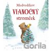 Medvedíkov vianočný stromček - Jane Chapman